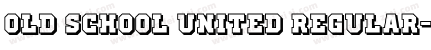Old School United Regular字体转换
